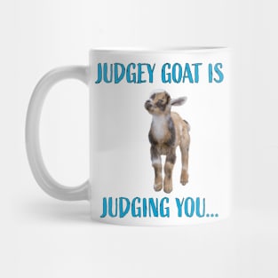 Judgey Goat Is Judging You Mug